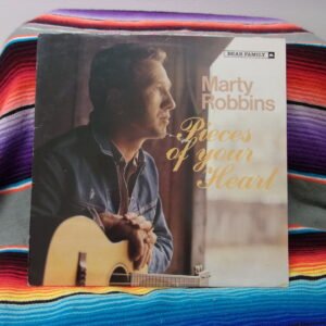 Marty Robbins – Pieces Of Your Heart (12 Song) BEAR FAMILY