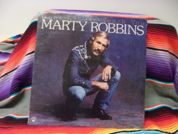 Marty Robbins – Don’t Let Me Touch You Record Vinyl LP Columbia 1977 KC-35040