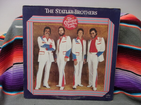 The Statler Brothers The Country America Loves LP Vinyl Record Album SRM 1-1125
