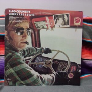 Jerry Lee Lewis – I-40 Country