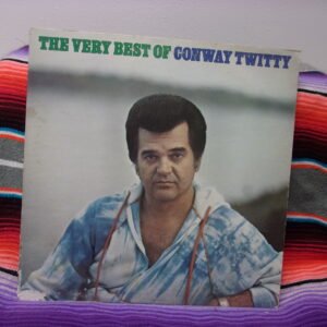 CONWAY TWITTY - THE VERY BEST OF CONWAY TWITTY - MCA RECORDS LP