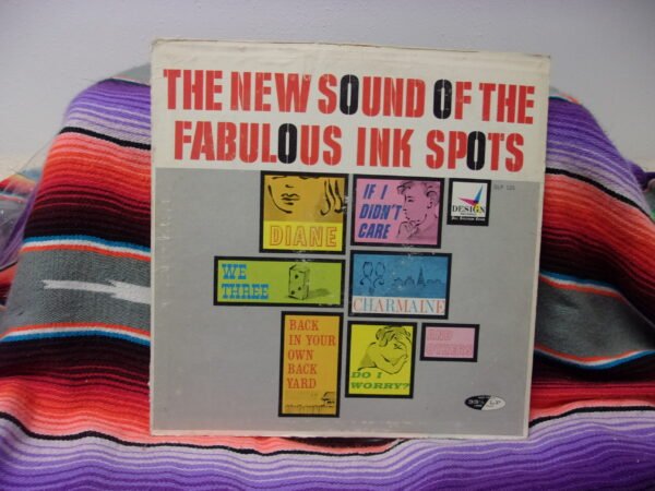 The New Sound Of The Fabulous Ink Spots VG LP Funk Soul DLP-125 Design Records