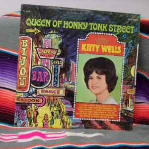 Kitty Wells - Queen Of Honky Tonk Street; 12"/33 LP Vinyl, #DL 4929