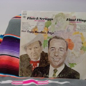 LESTER FLATT & EARL SCRUGGS final fling one last time just for kicks Lp