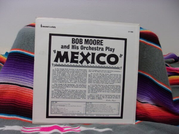 BOB MOORE: play mexico and other great hits MONUMENT 12" LP 33 RPM