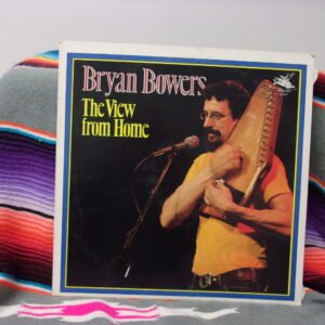 Bryan Bowers The View From Home (Vinyl, 1977) Flying Fish FF-037 VG LP Record