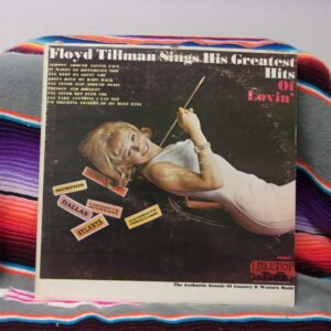 Floyd Tillman Sings His Greatest Hits Of Lovin' Vinyl Record JM-6017