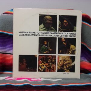 Norman Blake / Tut Taylor / Sam Bush / Butch Robins / Vassar Clements / David Holland / Jethro Burns