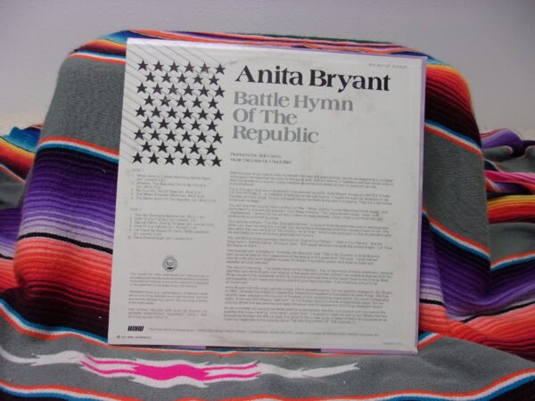 Anita Bryant – Battle Hymn Of The Republic - LP 1973 Word - Patriotic