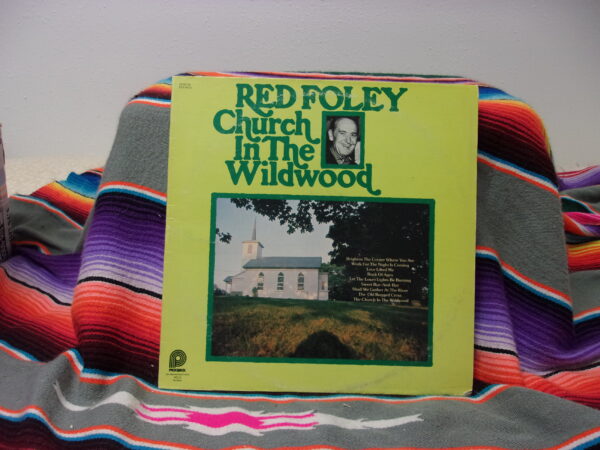 Red Foley CHURCH IN THE WILDWOOD LP 1975 Pickwick JS6170