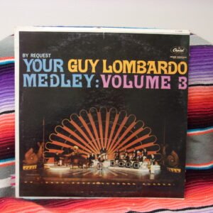 Vintage Guy Lombardo Orchestra Vinyl LP Record -- Your Guy Lombardo Medley Vol 3