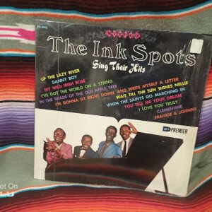 THE INK SPOTS SING THEIR HITS (shrink), 1961, Premier, PS 9003,