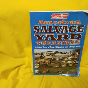 American Salvage Yard Treasures, 9781880524091 by Car & Parts Magazine