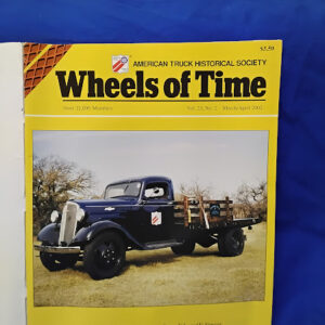 "Wheels of Time" magazine is a publication of the American Truck Historical Society (ATHS).