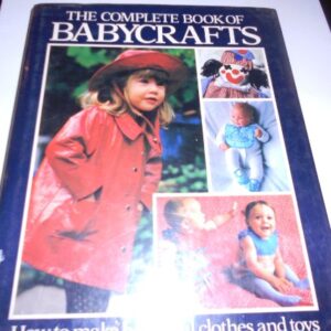 Complete Book of Baby Crafts, 9780668053426