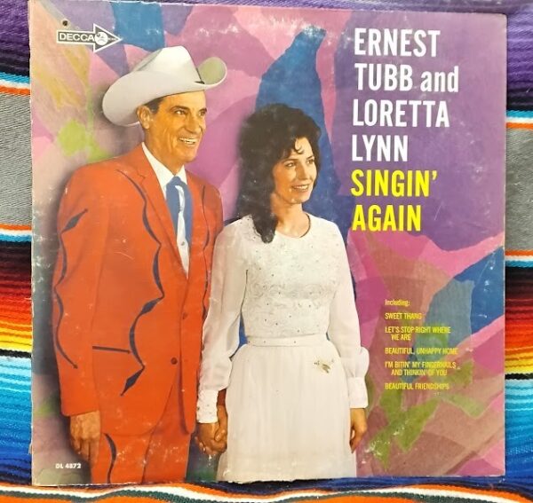 Ernest Tubb And Loretta Lynn~ Singin' Again. 1967 – US Vinyl, LP, Album, Mono